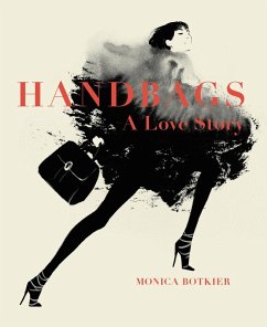 Handbags: A Love Story (eBook, ePUB) - Botkier, Monica
