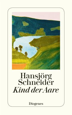 Kind der Aare (eBook, ePUB) - Schneider, Hansjörg