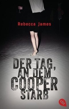 Der Tag, an dem Cooper starb - James, Rebecca