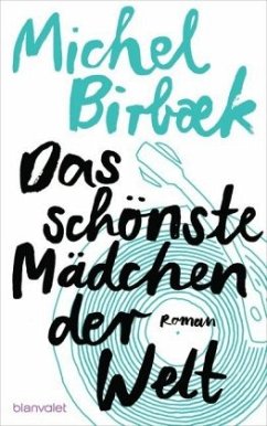 Das schönste Mädchen der Welt - Birbæk, Michel