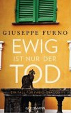 Ewig ist nur der Tod / Fabio Gracco Bd.1