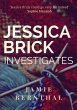 Jessica Brick Investigates - Bild 1
