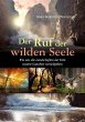 Der Ruf der wilden Seele - Bild 1