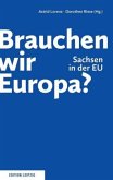 Brauchen wir Europa?