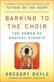 Barking to the Choir (eBook, ePUB)