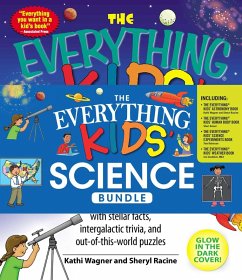 The Everything Kids' Science Bundle (eBook, ePUB) - Amsel, Sheri; Racine, Sheryl; Robinson, Tom; Snedeker, Joseph; Wagner, Kathi