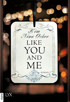 Like You and Me (eBook, ePUB) - Ocker, Kim Nina