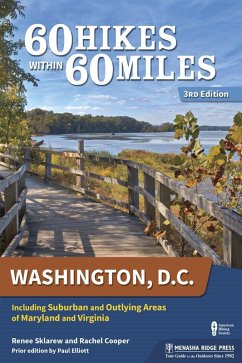 60 Hikes Within 60 Miles: Washington, D.C. (eBook, ePUB) - Elliott, Paul