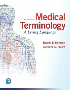 Medical Terminology - Fremgen, Bonnie;Frucht, Suzanne