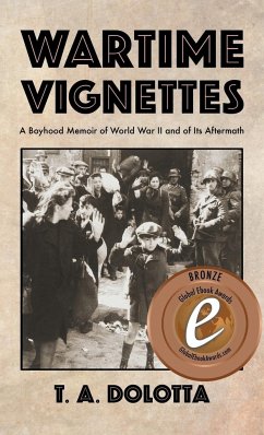 Wartime Vignettes - Dolotta, T. A.