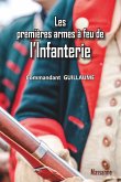 Les premières armes à feu de l'Infanterie