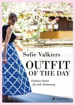 Outfit of the Day: Fashion-Styles für jede Stimmung