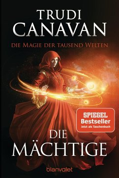 Die Mächtige / Die Magie der tausend Welten Bd.3 - Canavan, Trudi