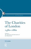 The Charities of London, 1480 - 1660