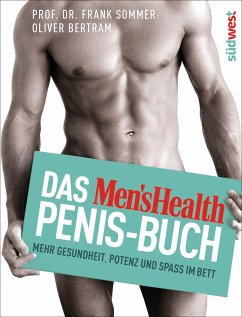 Das Men's Health Penis-Buch - Sommer, Frank;Bertram, Oliver