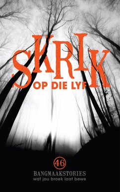 Skrik op die lyf (eBook, ePUB)