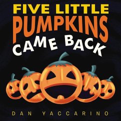 Five Little Pumpkins Came Back Board Book - Yaccarino, Dan