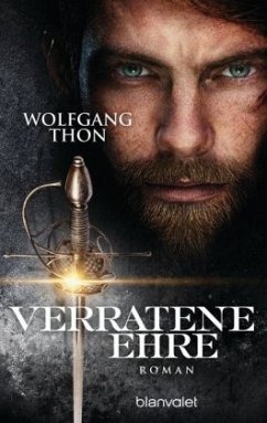 Verratene Ehre - Thon, Wolfgang