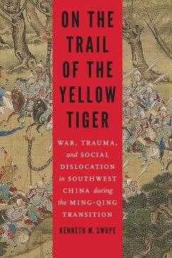 On the Trail of the Yellow Tiger - Swope, Kenneth M