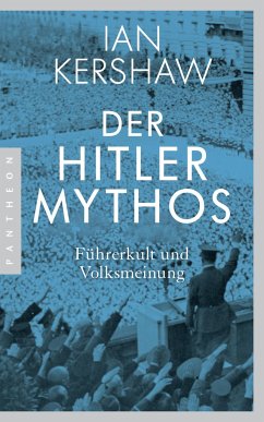 Der Hitler-Mythos - Kershaw, Ian