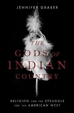 The Gods of Indian Country - Graber, Jennifer