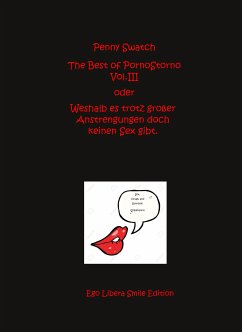 The Best of PornoStorno Vol. III (eBook, ePUB) - Swatch, Penny