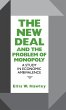 The New Deal and the Problem of Monopoly - Bild 1