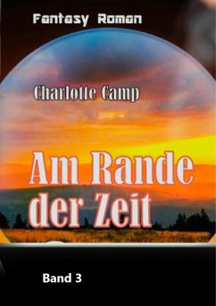 Am Rande der Zeit - Camp, Charlotte