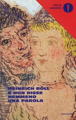 E non disse nemmeno una parola - Böll, Heinrich