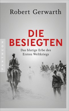 Die Besiegten - Gerwarth, Robert