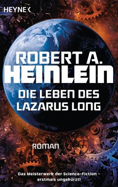 Die Leben des Lazarus Long - Heinlein, Robert A.