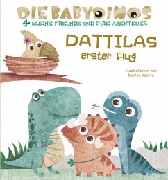 Die Babydinos - Dattilas erster Flug - Vestita, Marisa