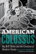 American Colossus - Bild 1