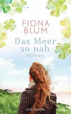 Das Meer so nah - Blum, Fiona