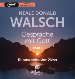 Gespräche mit Gott / Gespräche mit Gott 1, Tl.1 - Walsch, Neale Donald;Walsch, Neale Donald