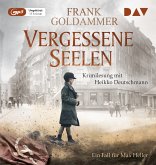 Vergessene Seelen / Max Heller Bd.3 (1 MP3-CD)