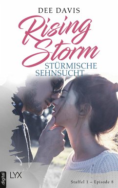 Rising Storm - Stürmische Sehnsucht (eBook, ePUB) - Davis, Dee