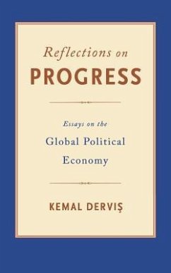 Reflections on Progress - Dervis, Kemal