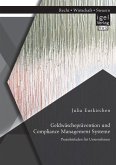 Geldwäscheprävention und Compliance Management Systeme. Praxisleitfaden für Unternehmen (eBook, PDF)