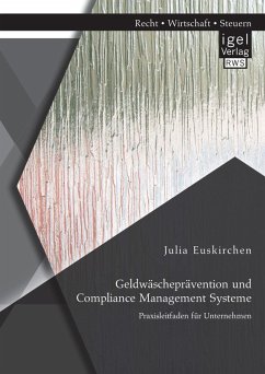 Cover Geldwäscheprävention und Compliance Management Systeme. Praxisleitfaden für Unternehmen (eBook, PDF)
