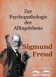 Zur Psychopathologie des Alltagslebens... - Bild 1