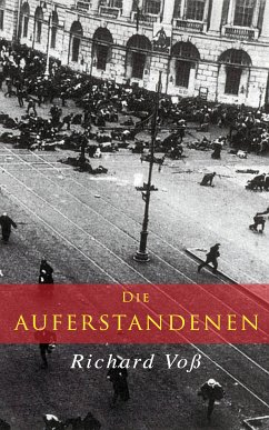 Die Auferstandenen (eBook, ePUB) - Voß, Richard