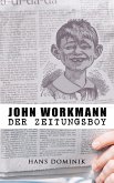 John Workmann der Zeitungsboy (eBook, ePUB)