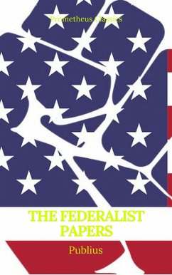 Cover The Federalist Papers (Best Navigation, Active TOC) (Prometheus Classics) (eBook, ePUB)