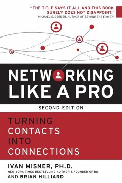 Networking Like a Pro (eBook, ePUB) - Misner, Ivan; Hilliard, Brian