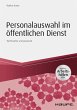 Personalauswahl im öffentlichen Dienst... - Bild 1