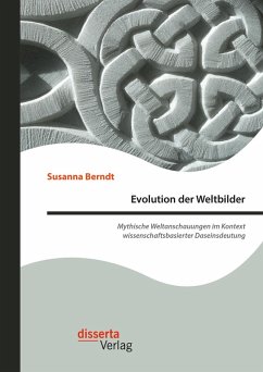 Evolution der Weltbilder (eBook, PDF) - Berndt, Susanna