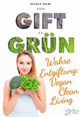 von Gift zu Grün (eBook, ePUB)