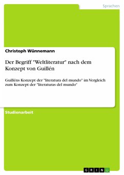 Der Begriff "Weltliteratur" nach dem Konzept von Guillén (eBook, PDF)