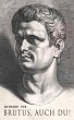 Brutus, auch Du! (eBook, ePUB) - Bild 1